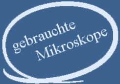 gebrauchte Mikroskope